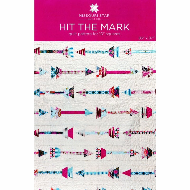 Hit the Mark Pattern by Missouri Star Quilt Co.