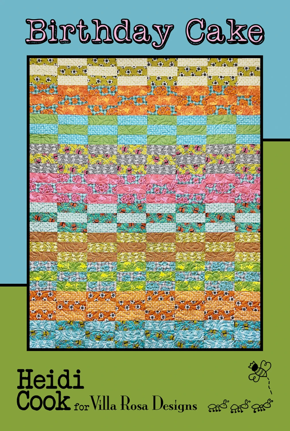 Birthday Cake by Villa Rosa Quilt Patterns