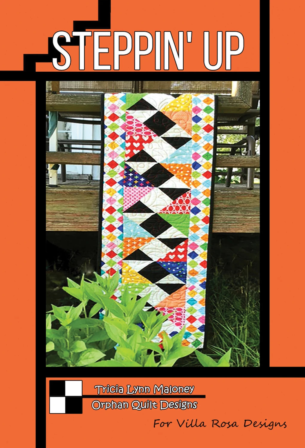 Steppin' Up by Villa Rosa Quilt Patterns