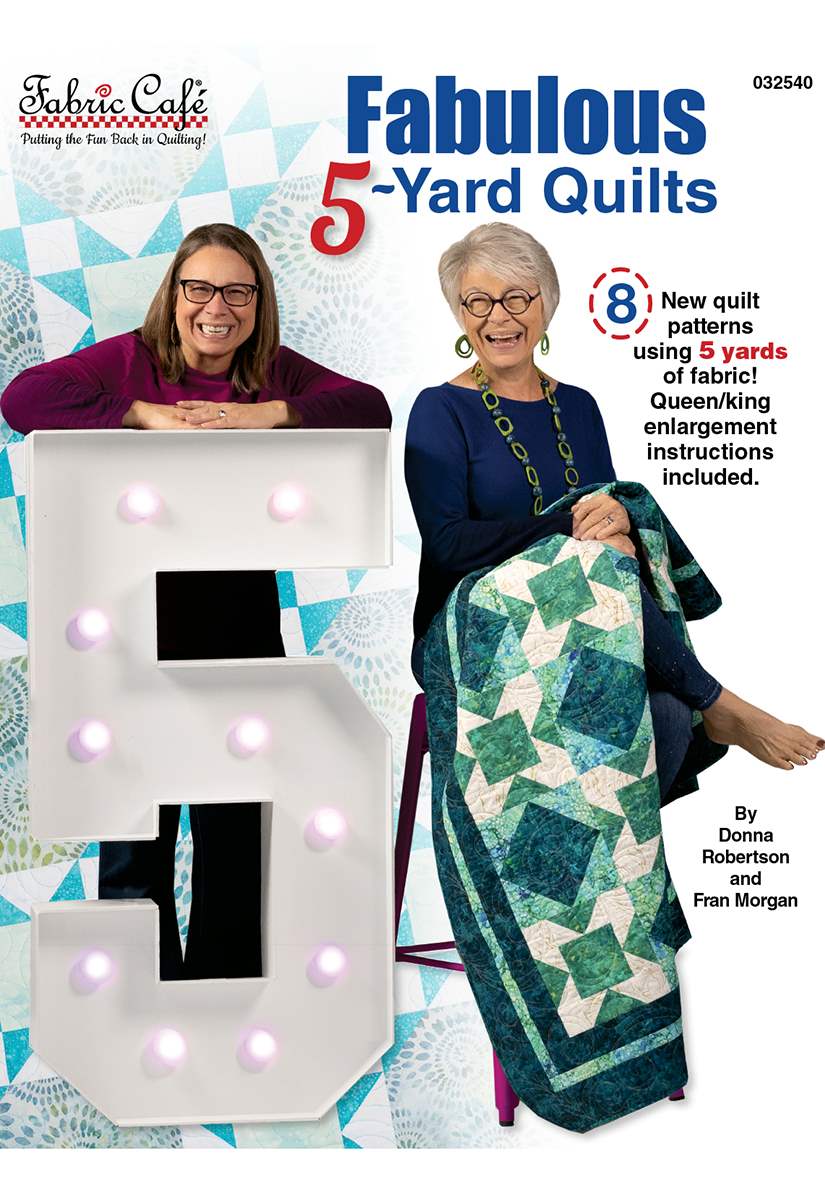 Fabric Café Fabulous 5-Yard Quilts Book