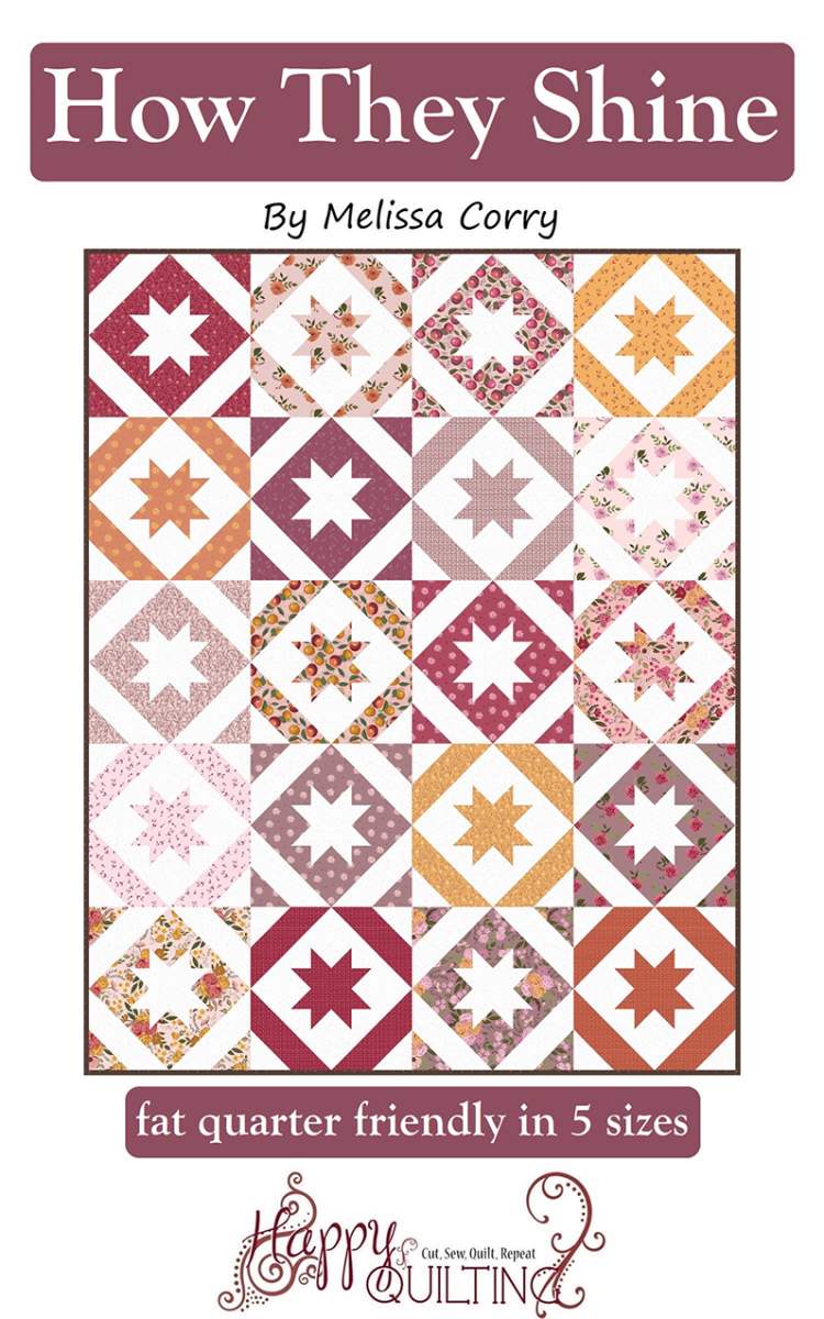 Melissa Corry How They Shine Quilt Pattern