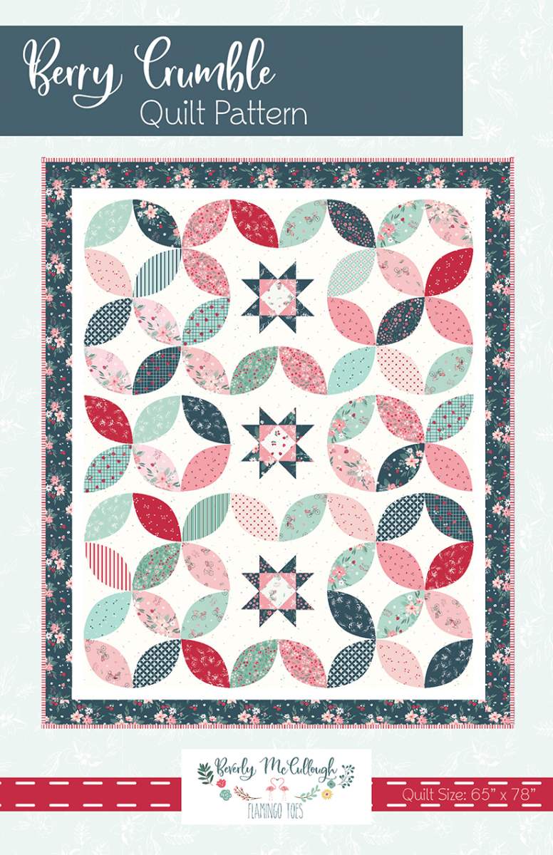 Beverly McCullough Berry Crumble Quilt Pattern