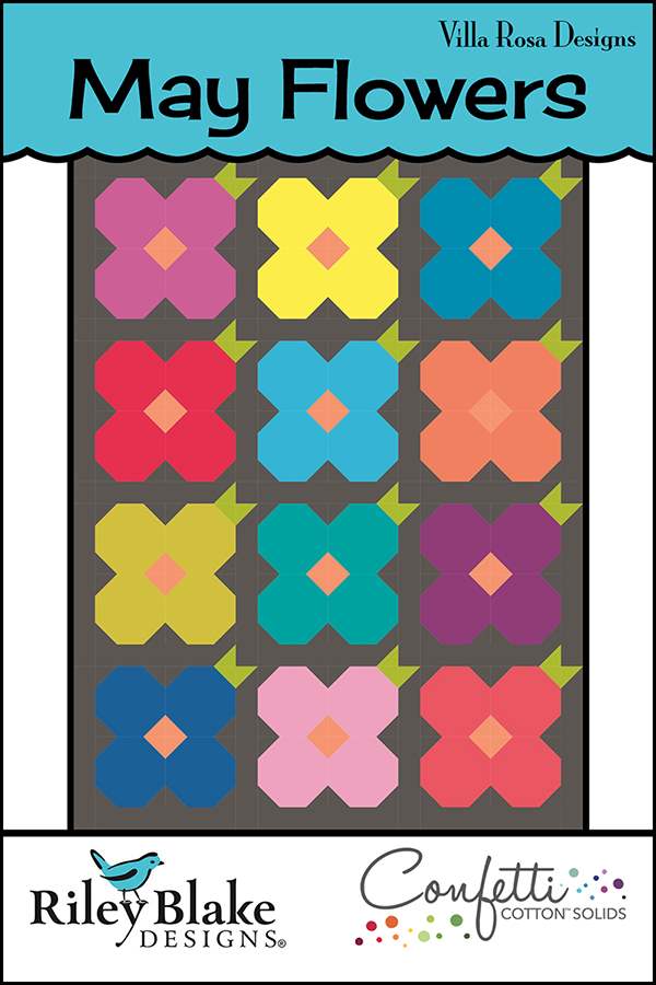 Villa Rosa Designs May Flowers Quilt Pattern