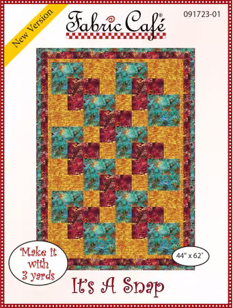Fabric Cafe 3-Yard Quilt Pattern - It's A Snap