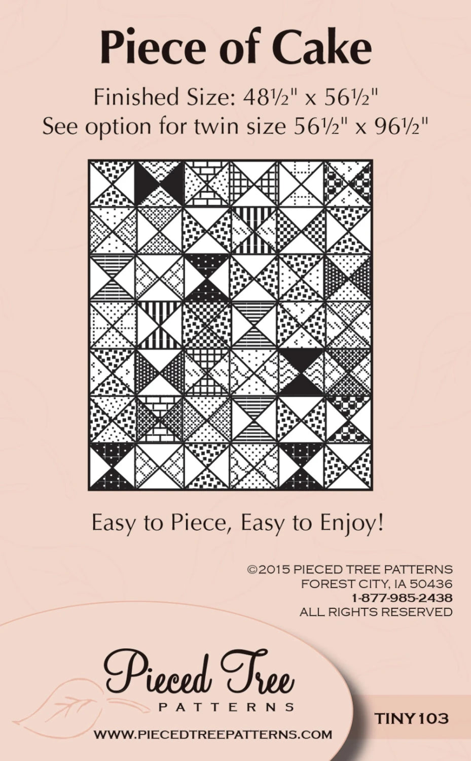 Piece of Cake Quilt Pattern