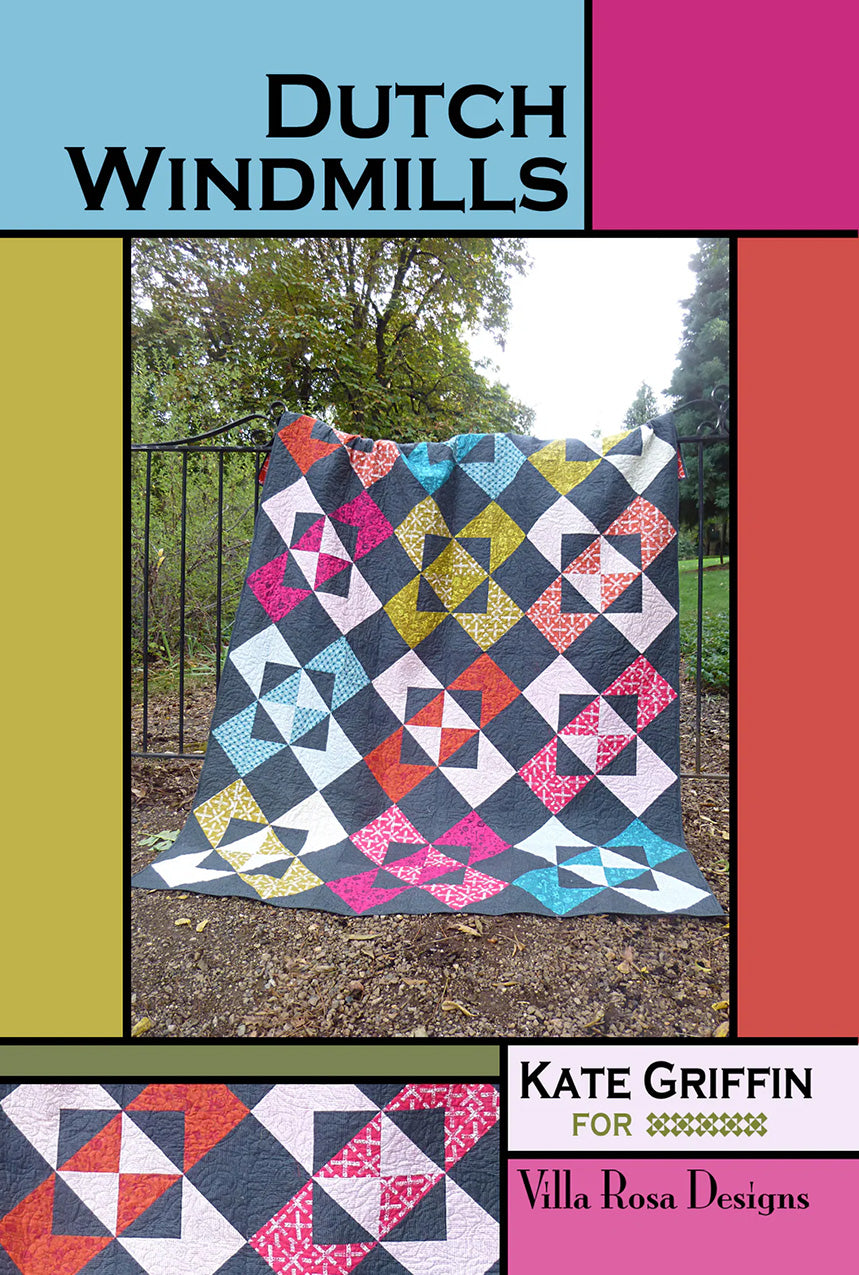 Villa Rosa Designs Dutch Windmills Quilt Pattern
