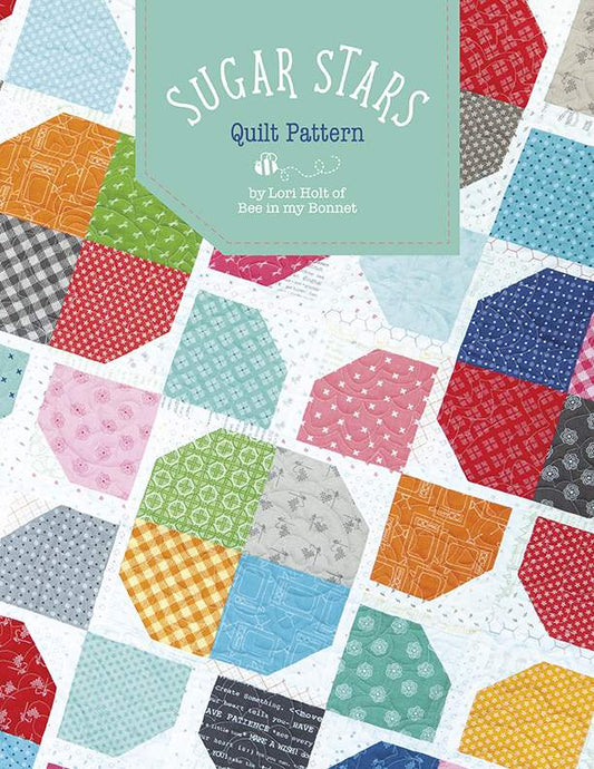 Bee in my Bonnet Sugar Stars Quilt Pattern